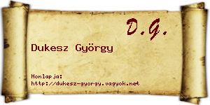 Dukesz György névjegykártya